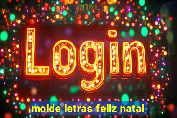 molde letras feliz natal